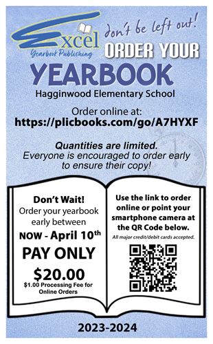 Order information for the 2023-2024 Hagginwood Hawks Yearbook. Can order through April 10th for $20.00